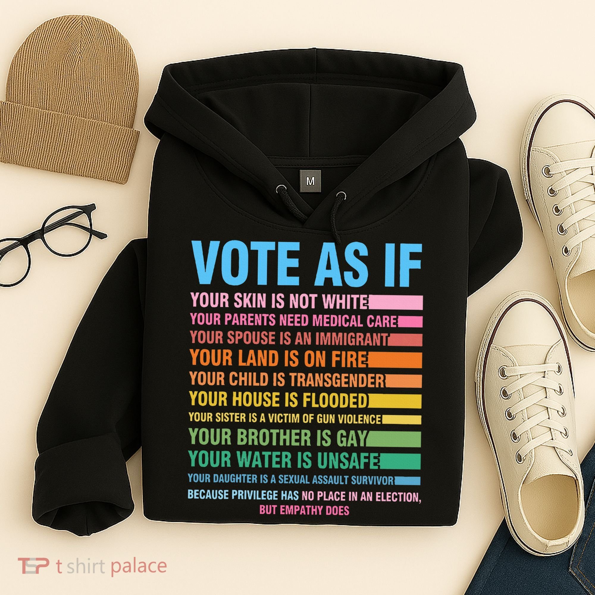 Vote As If Your Skin Is Not White HumanS Rights Hoodie
