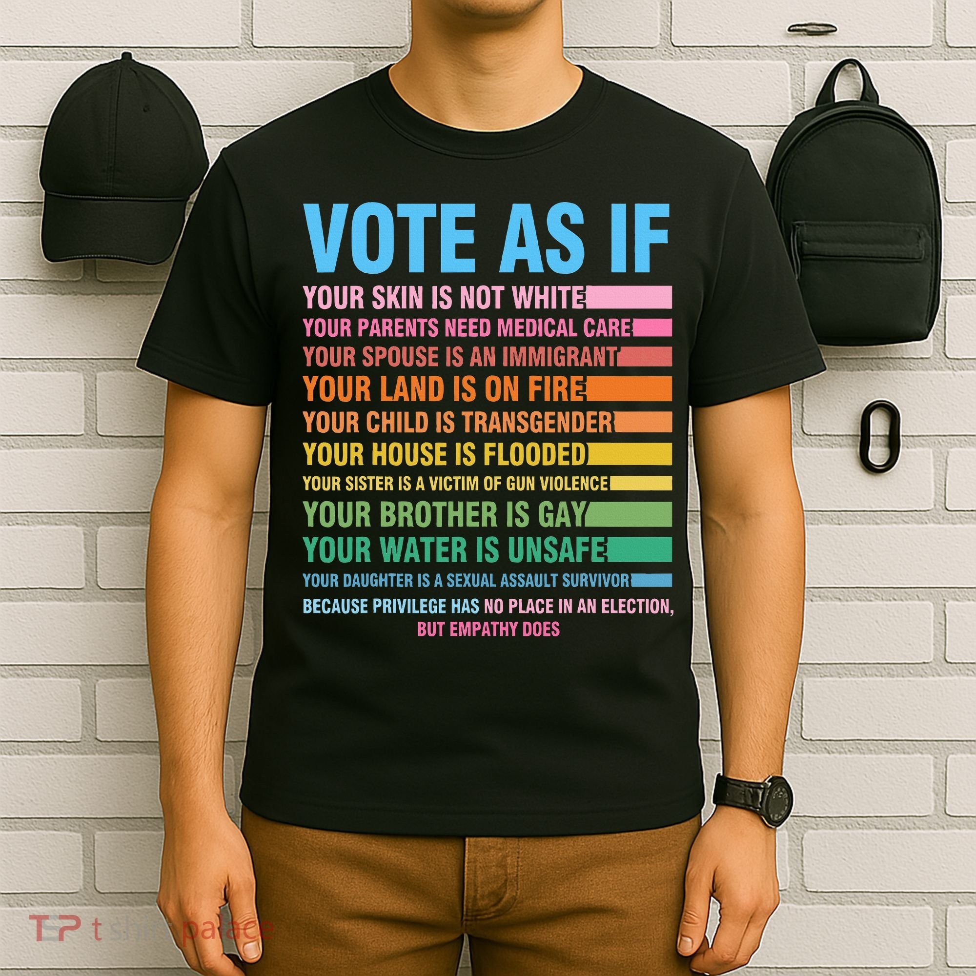 Vote As If Your Skin Is Not White HumanS Rights T-Shirt