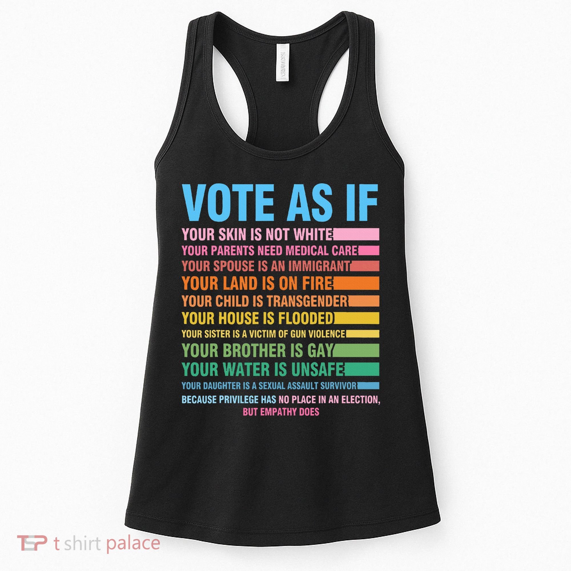 Vote As If Your Skin Is Not White HumanS Rights Women's Tank Top