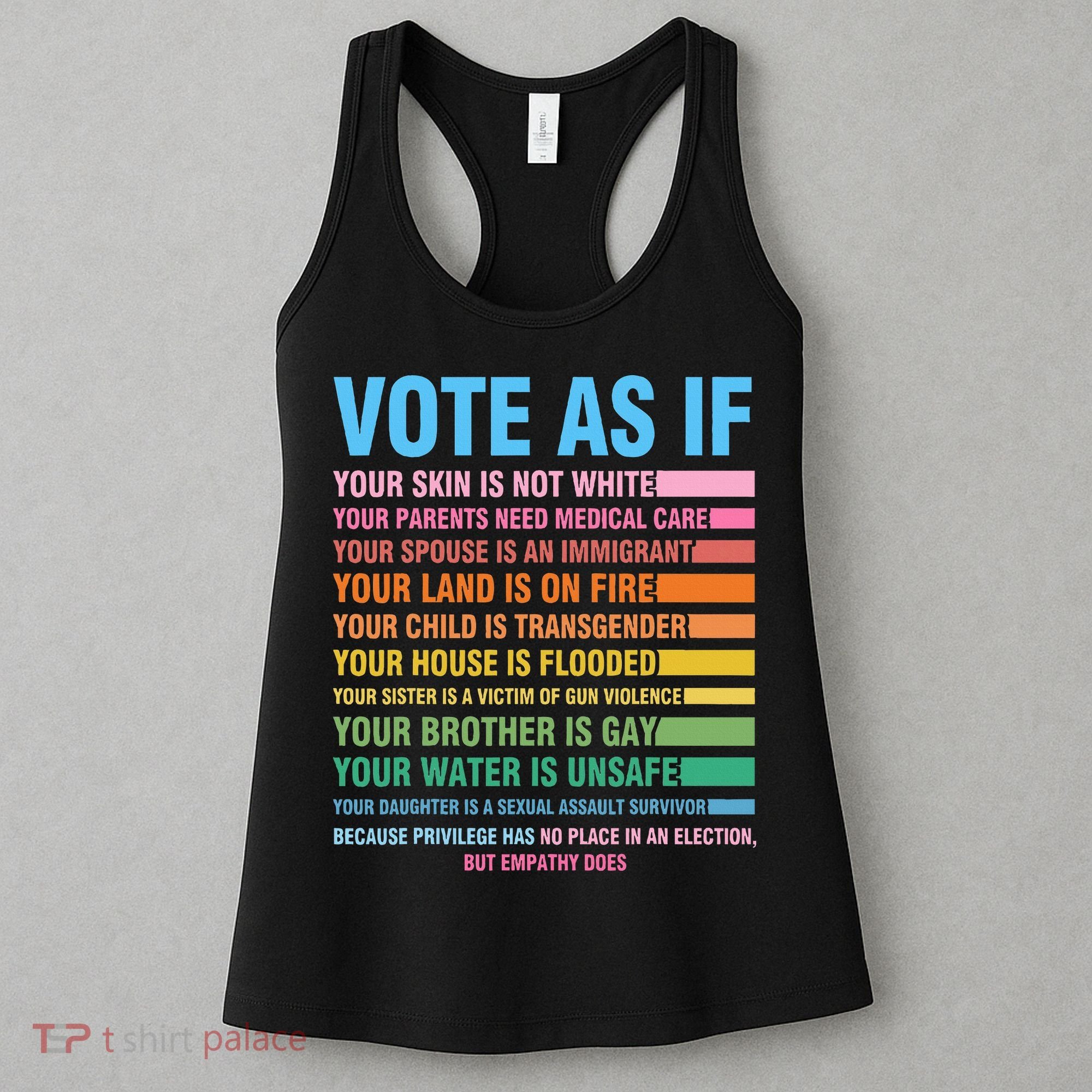 Vote As If Your Skin Is Not White HumanS Rights Women's Tank Top