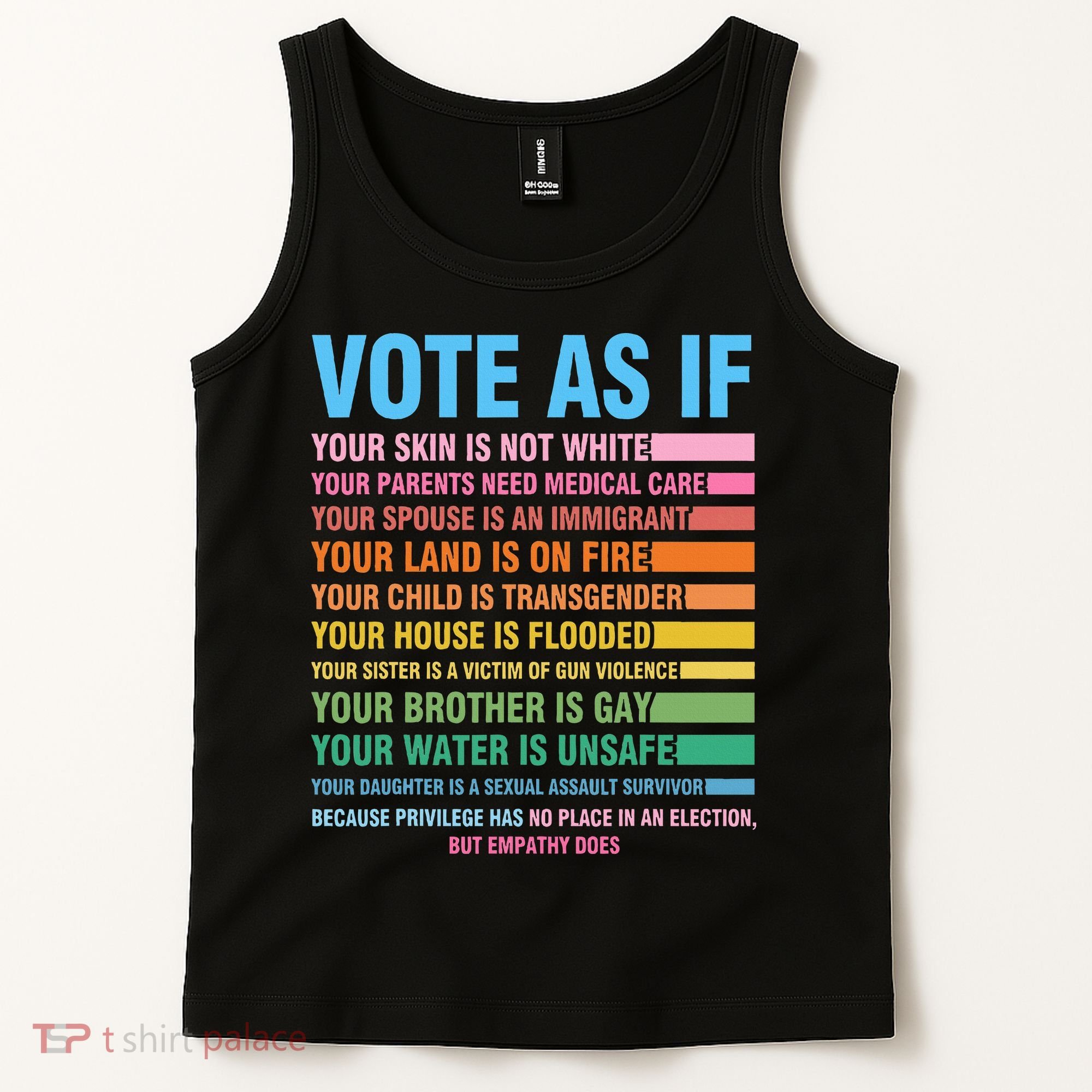 Vote As If Your Skin Is Not White HumanS Rights Tank Top