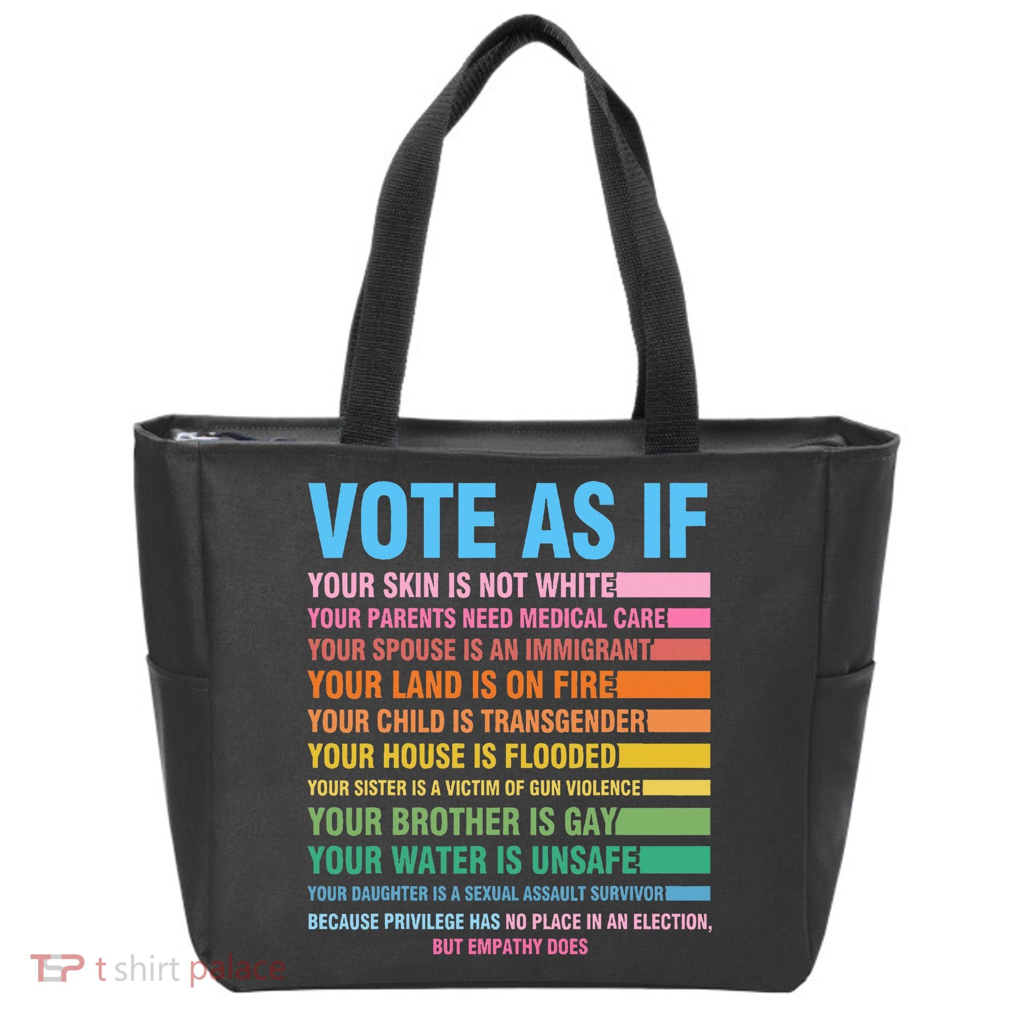 Vote As If Your Skin Is Not White HumanS Rights Tote Bag