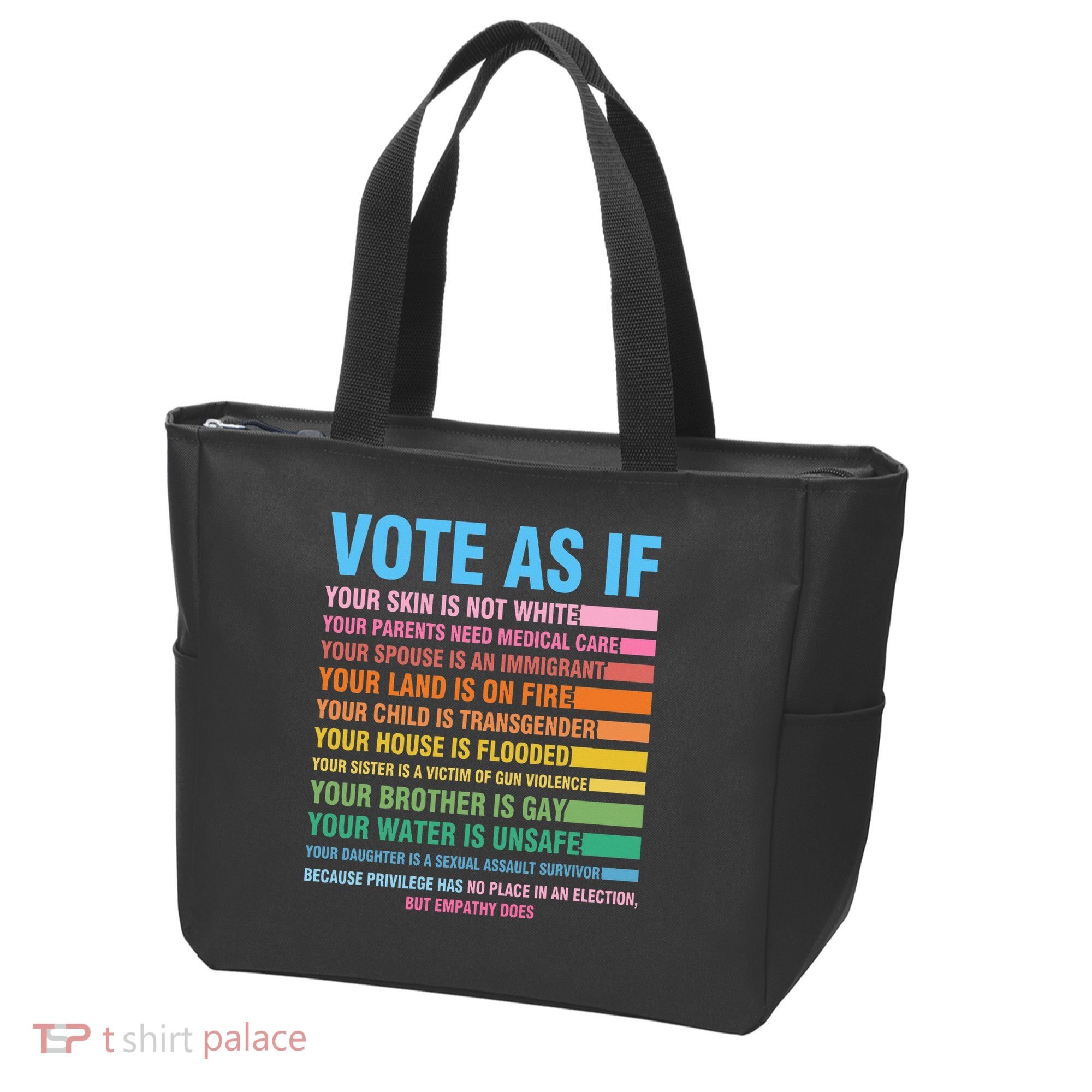 Vote As If Your Skin Is Not White HumanS Rights Tote Bag
