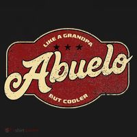Vintage Abuelo Like Grandpa But Cooler Abuelo Cuban T-Shirt thumb 7