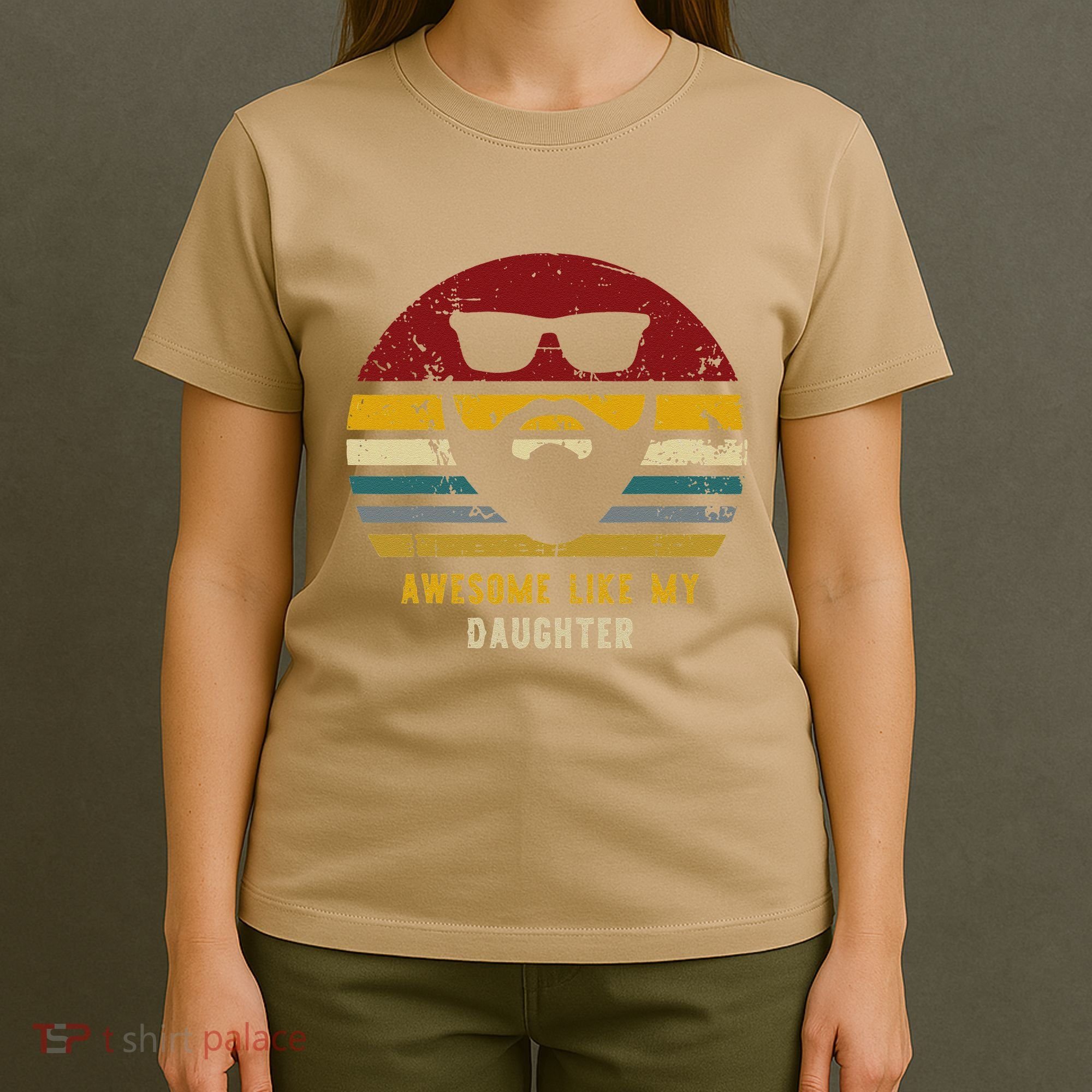 Vintage Awesome Like My Daughter Rad Dad T-Shirt