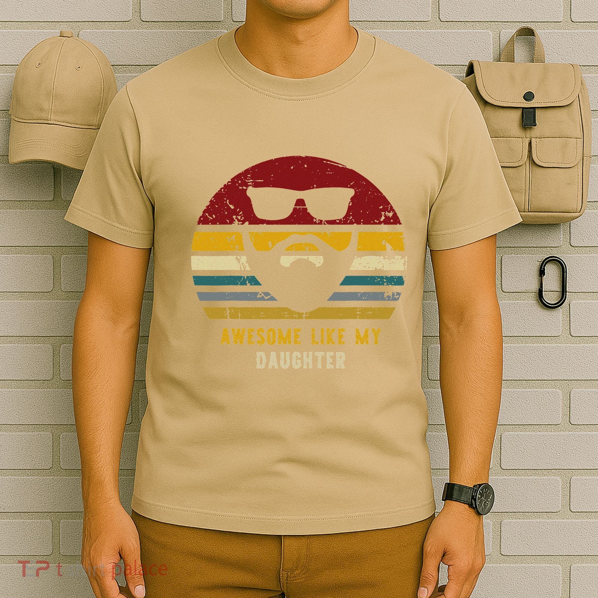 Vintage Awesome Like My Daughter Rad Dad T-Shirt