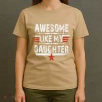 Vintage Awesome Like My Daughter Dad FatherS Day T-Shirt thumb 4