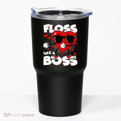 Valentine Floss Like A Boss Heart Tumbler