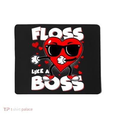 Valentine Floss Like A Boss Heart Mousepad