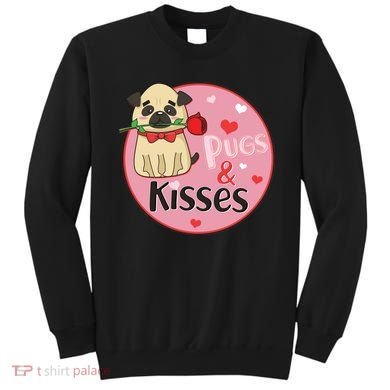Valentine Pug And Kisses Sweatshirt