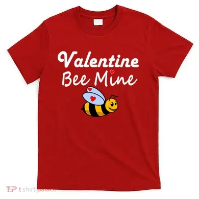 Valentine's Day Bee Mine T-Shirt