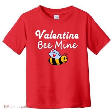 Valentine's Day Bee Mine Toddler T-Shirt