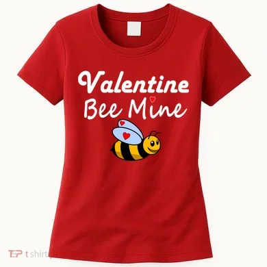 Valentine's Day Bee Mine Women's T-Shirt