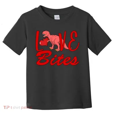 Valentines Day Love Bites Dinosaur Toddler T-Shirt