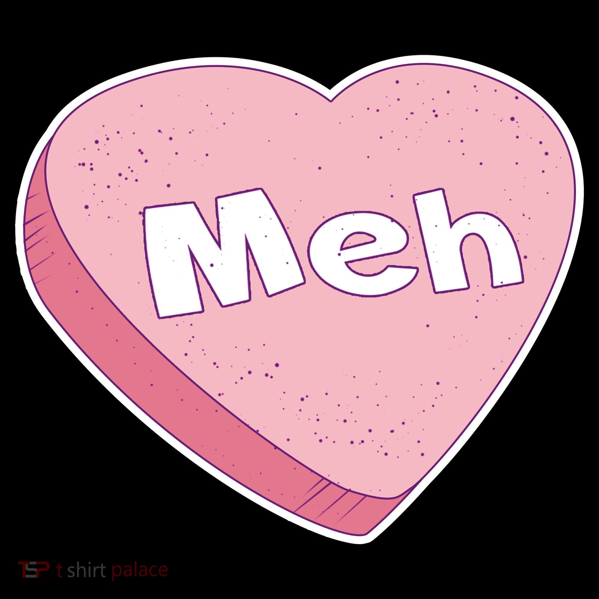 Valentine's Day Meh Conversation Heart Candy Coffee Mug