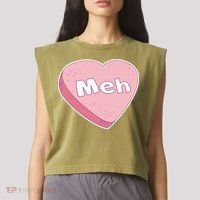 Valentine's Day Meh Conversation Heart Candy Garment-Dyed Women's Muscle Tee thumb 2