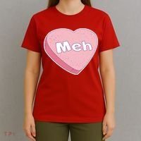Valentine's Day Meh Conversation Heart Candy T-Shirt thumb 4