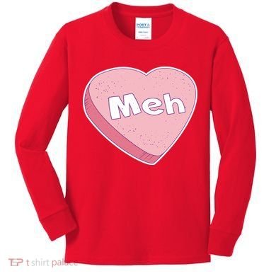 Valentine's Day Meh Conversation Heart Candy Kids Long Sleeve Shirt