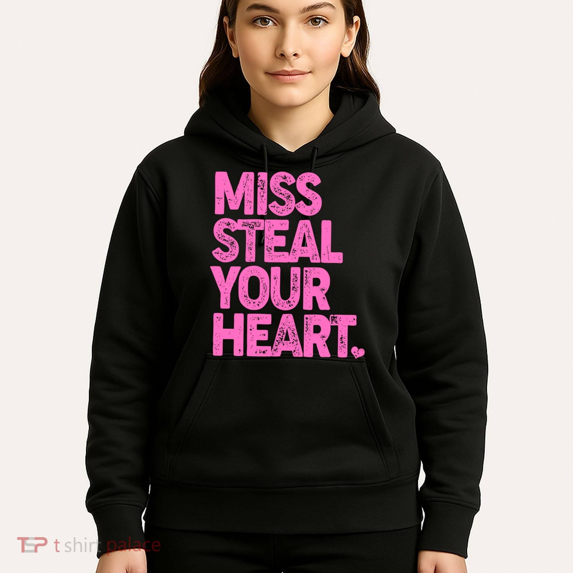 Valentine's Day Miss Steal Your Heart Hoodie