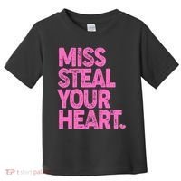 Valentine's Day Miss Steal Your Heart Toddler T-Shirt thumb 0