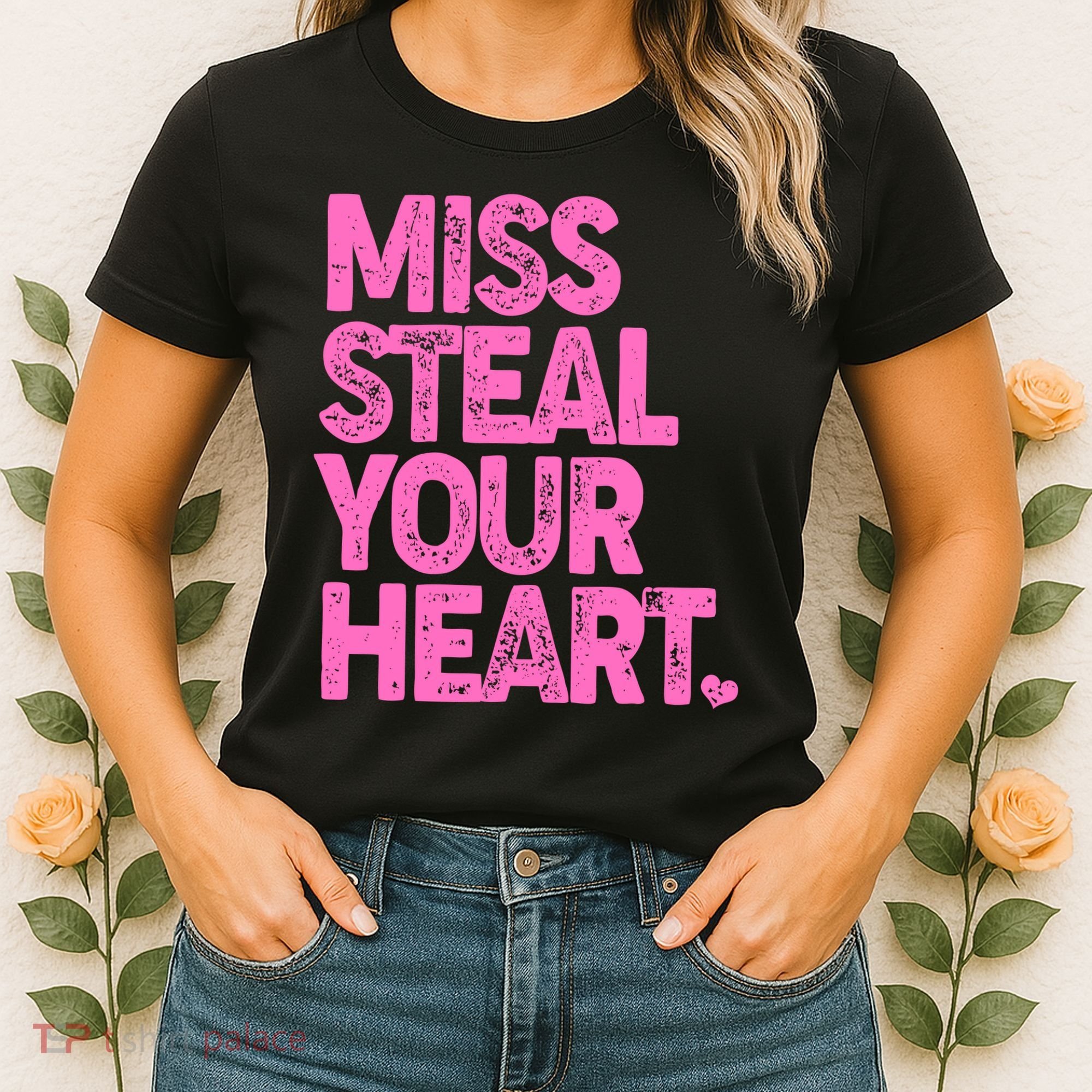 Valentine's Day Miss Steal Your Heart Women's T-Shirt