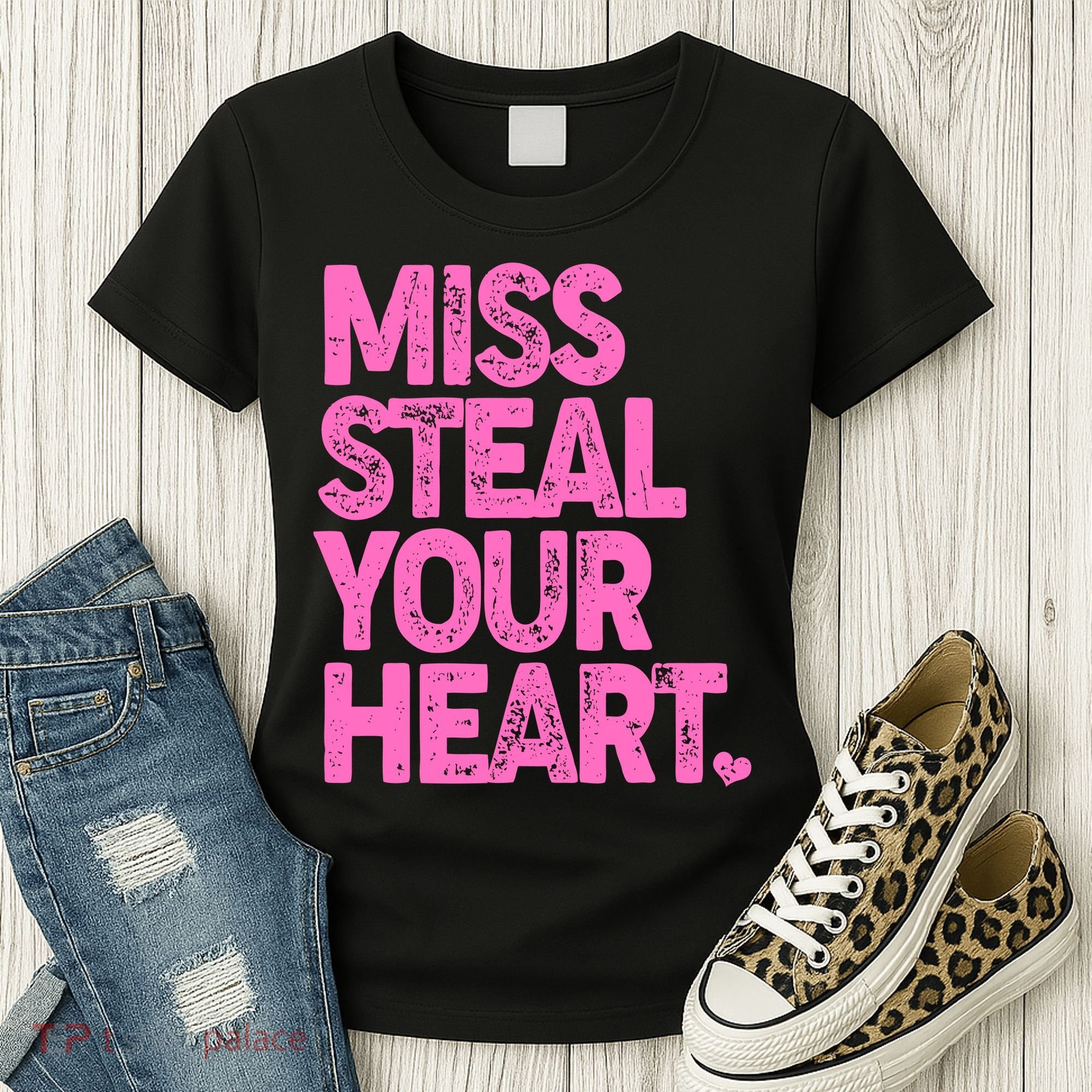 Valentine's Day Miss Steal Your Heart Women's T-Shirt