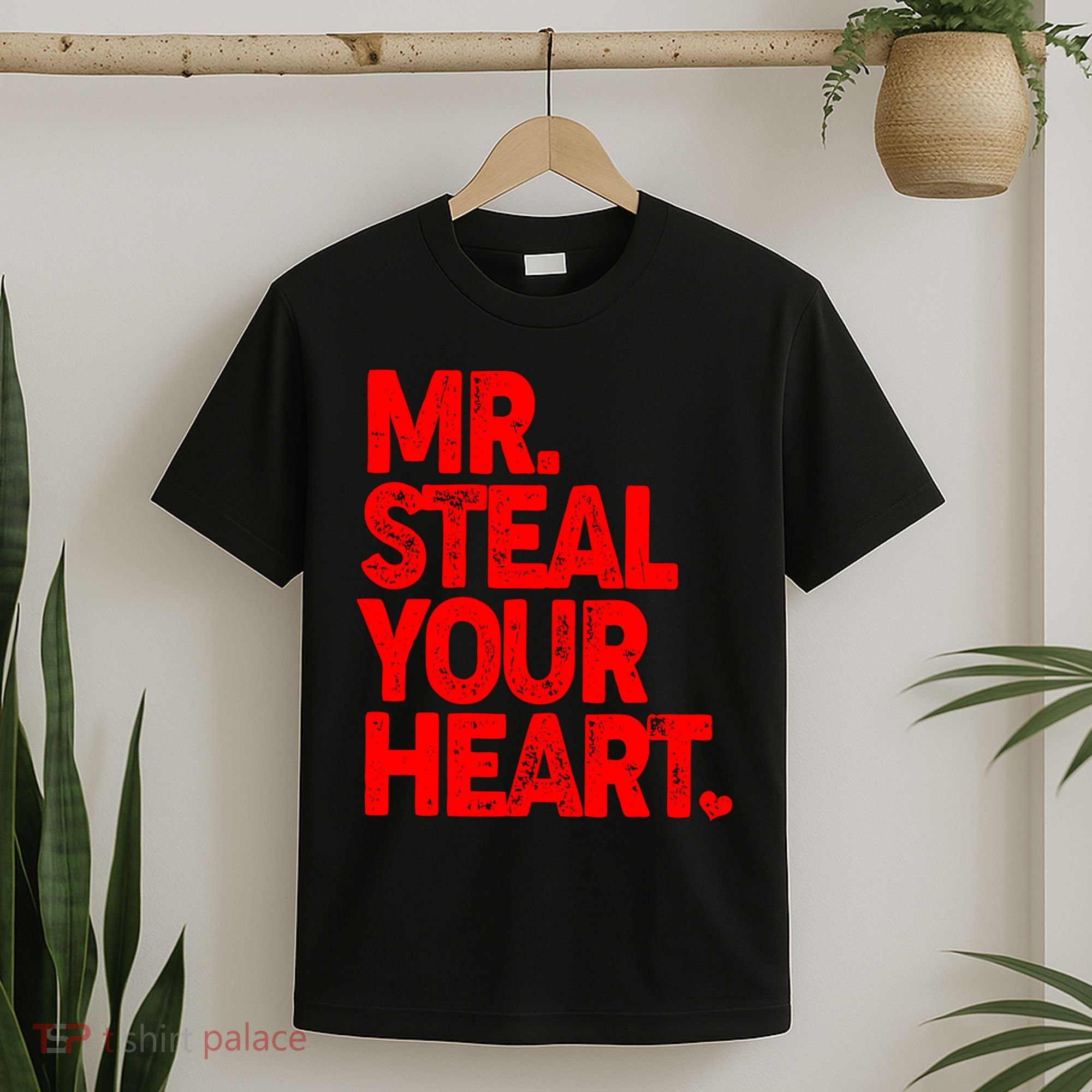 Valentine's Day Mr Steal Your Heart T-Shirt