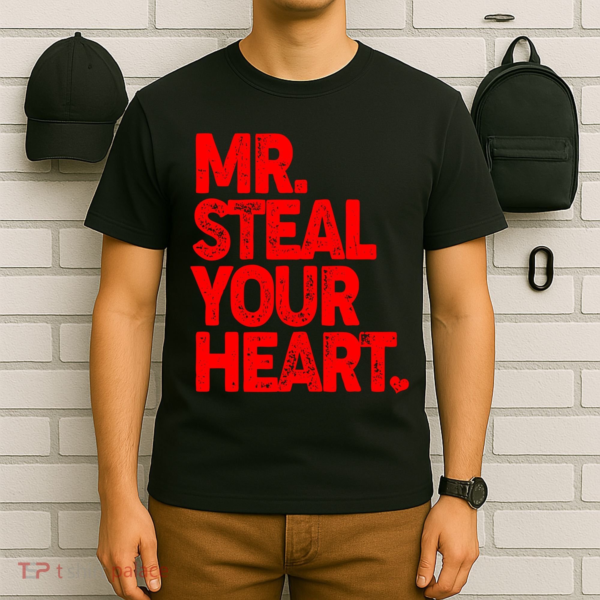 Valentine's Day Mr Steal Your Heart T-Shirt