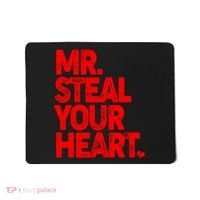 Valentine's Day Mr Steal Your Heart Mousepad thumb 0