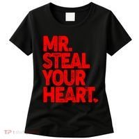 Valentine's Day Mr Steal Your Heart Women's T-Shirt thumb 0