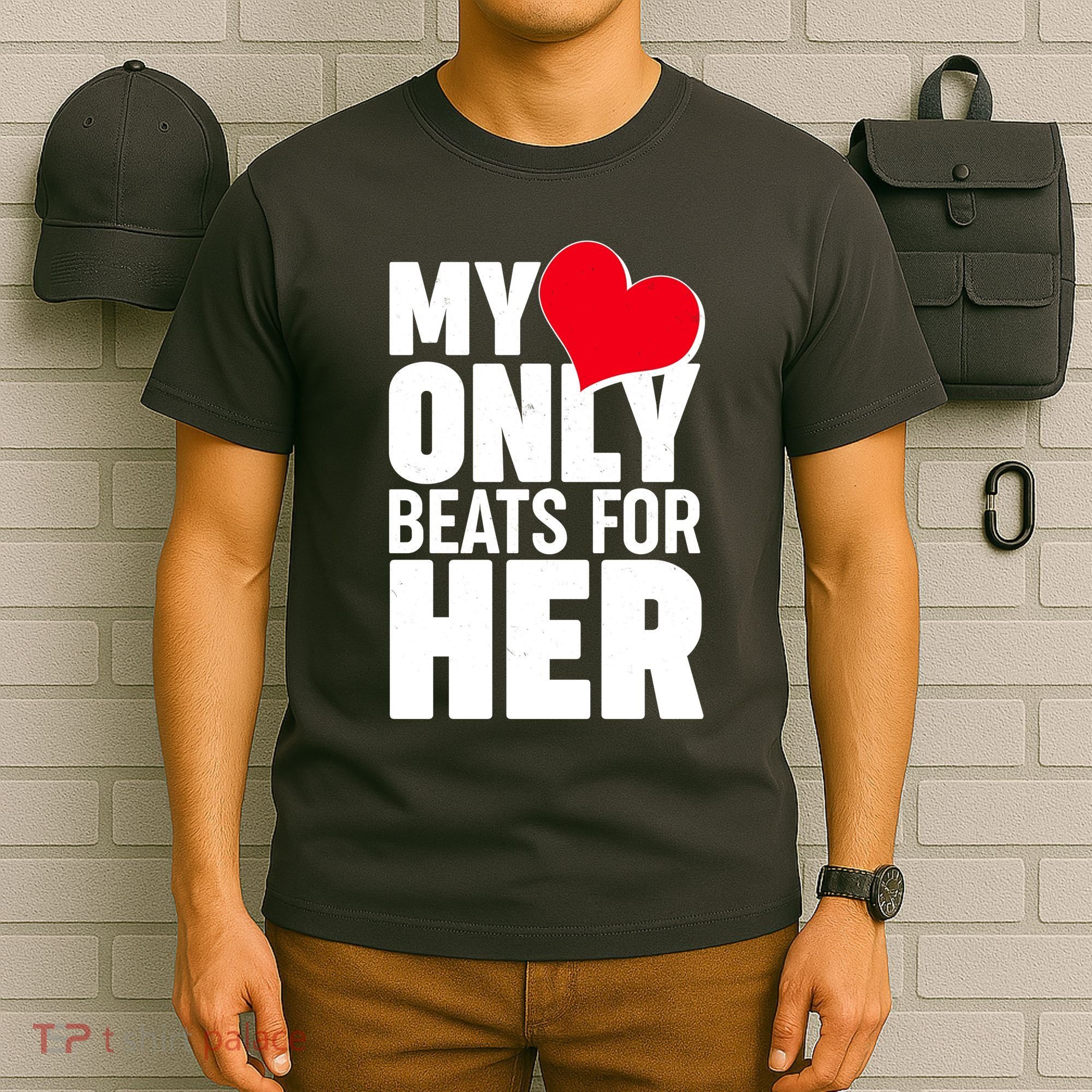 Valentine's Day My Heart Only Beats for Her Matching Couples T-Shirt