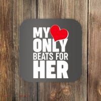 Valentine's Day My Heart Only Beats for Her Matching Couples Coaster thumb 0