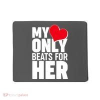 Valentine's Day My Heart Only Beats for Her Matching Couples Mousepad thumb 0