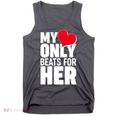 Valentine's Day My Heart Only Beats for Her Matching Couples Tank Top