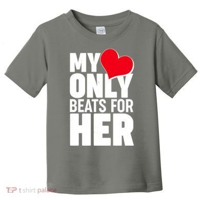 Valentine's Day My Heart Only Beats for Her Matching Couples Toddler T-Shirt