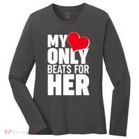 Valentine's Day My Heart Only Beats for Her Matching Couples Women's Long Sleeve Shirt thumb 0