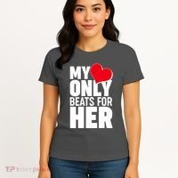 Valentine's Day My Heart Only Beats for Her Matching Couples Women's T-Shirt thumb 4
