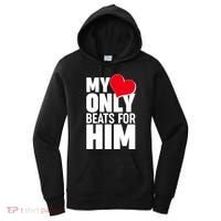 Valentine's Day My Heart Only Beats for Him Matching Couples Women's Hoodie thumb 0