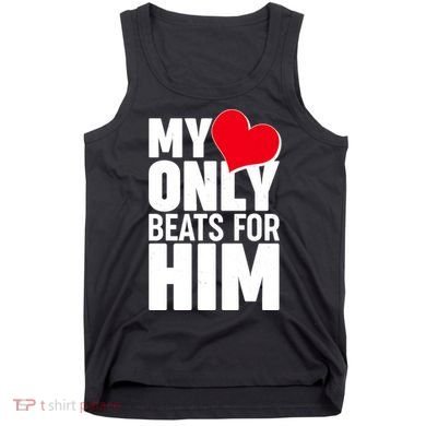 Valentine's Day My Heart Only Beats for Him Matching Couples Tank Top
