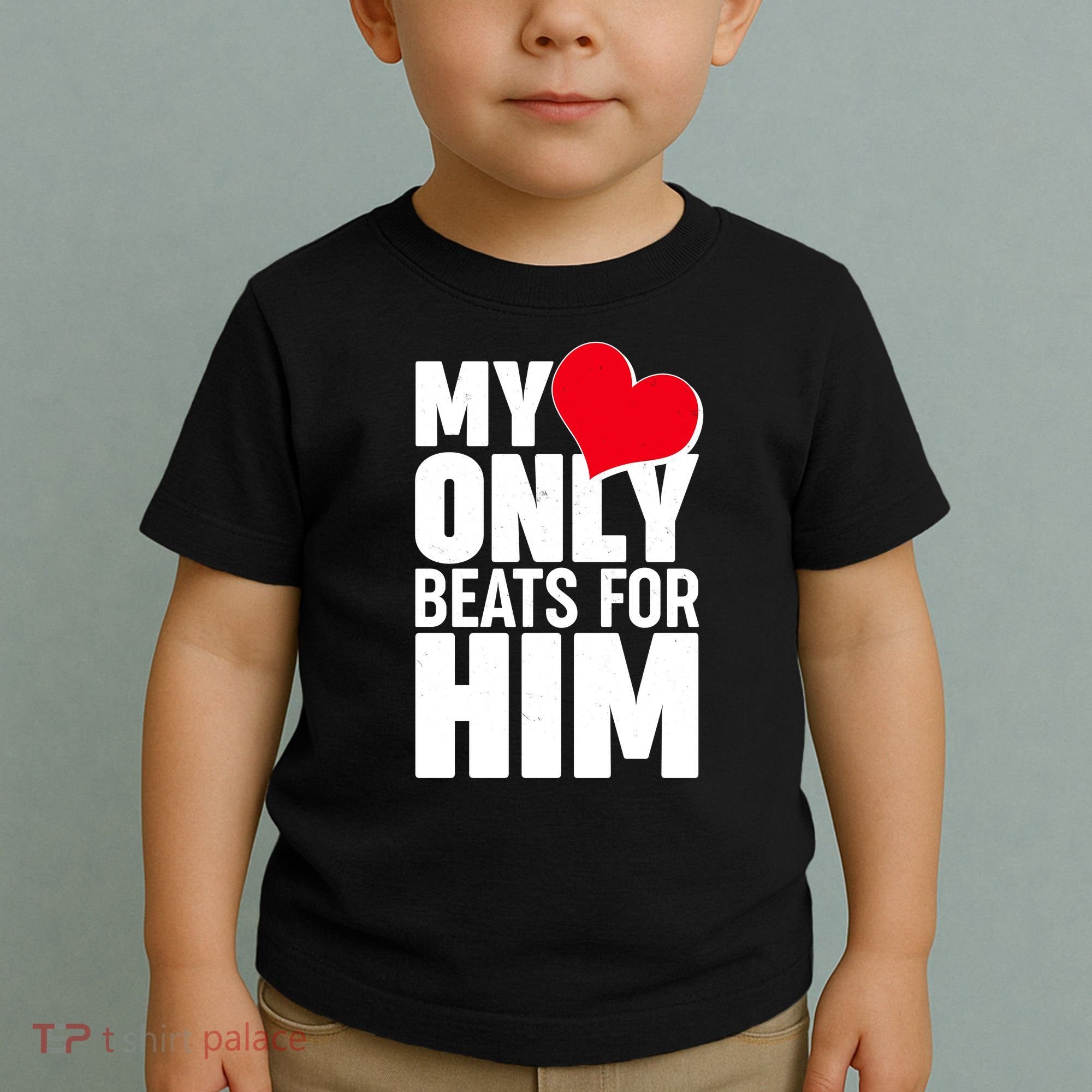 Valentine's Day My Heart Only Beats for Him Matching Couples Toddler T-Shirt