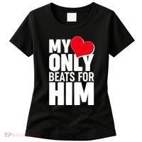 Valentine's Day My Heart Only Beats for Him Matching Couples Women's T-Shirt thumb 0