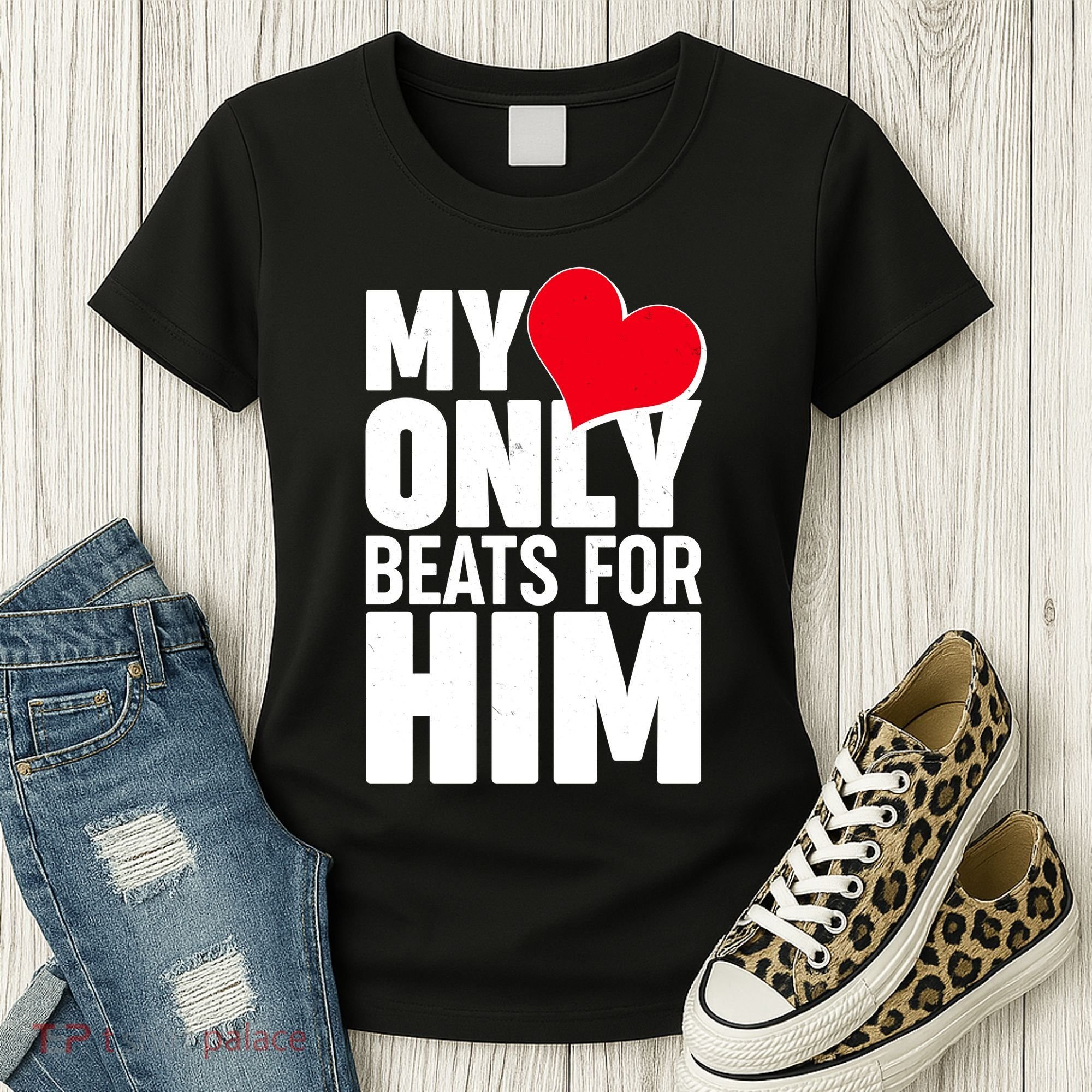 Valentine's Day My Heart Only Beats for Him Matching Couples Women's T-Shirt