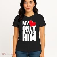 Valentine's Day My Heart Only Beats for Him Matching Couples Women's T-Shirt thumb 4