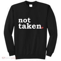 Valentine's Day Relationship Status Not Taken. Single Heart Sweatshirt thumb 0