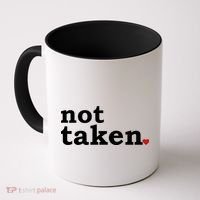 Valentine's Day Relationship Status Not Taken. Single Heart Coffee Mug thumb 0