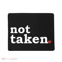 Valentine's Day Relationship Status Not Taken. Single Heart Mousepad thumb 0