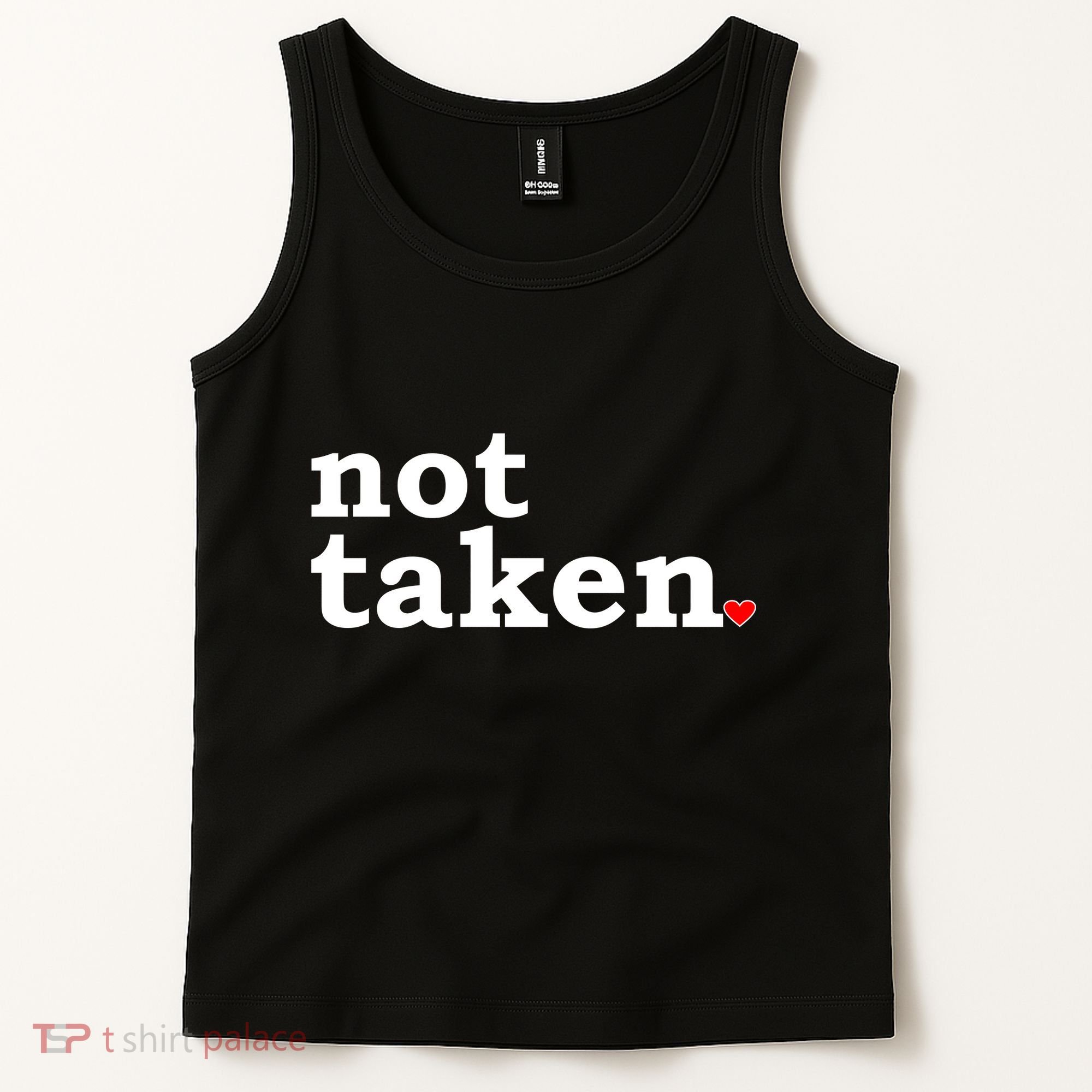 Valentine's Day Relationship Status Not Taken. Single Heart Tank Top
