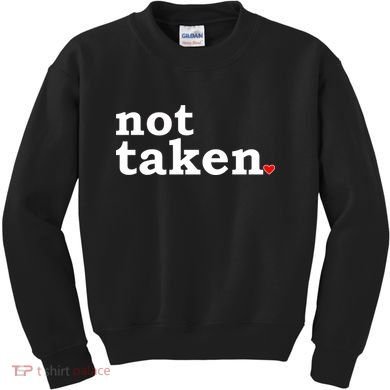 Valentine's Day Relationship Status Not Taken. Single Heart Kids Sweatshirt