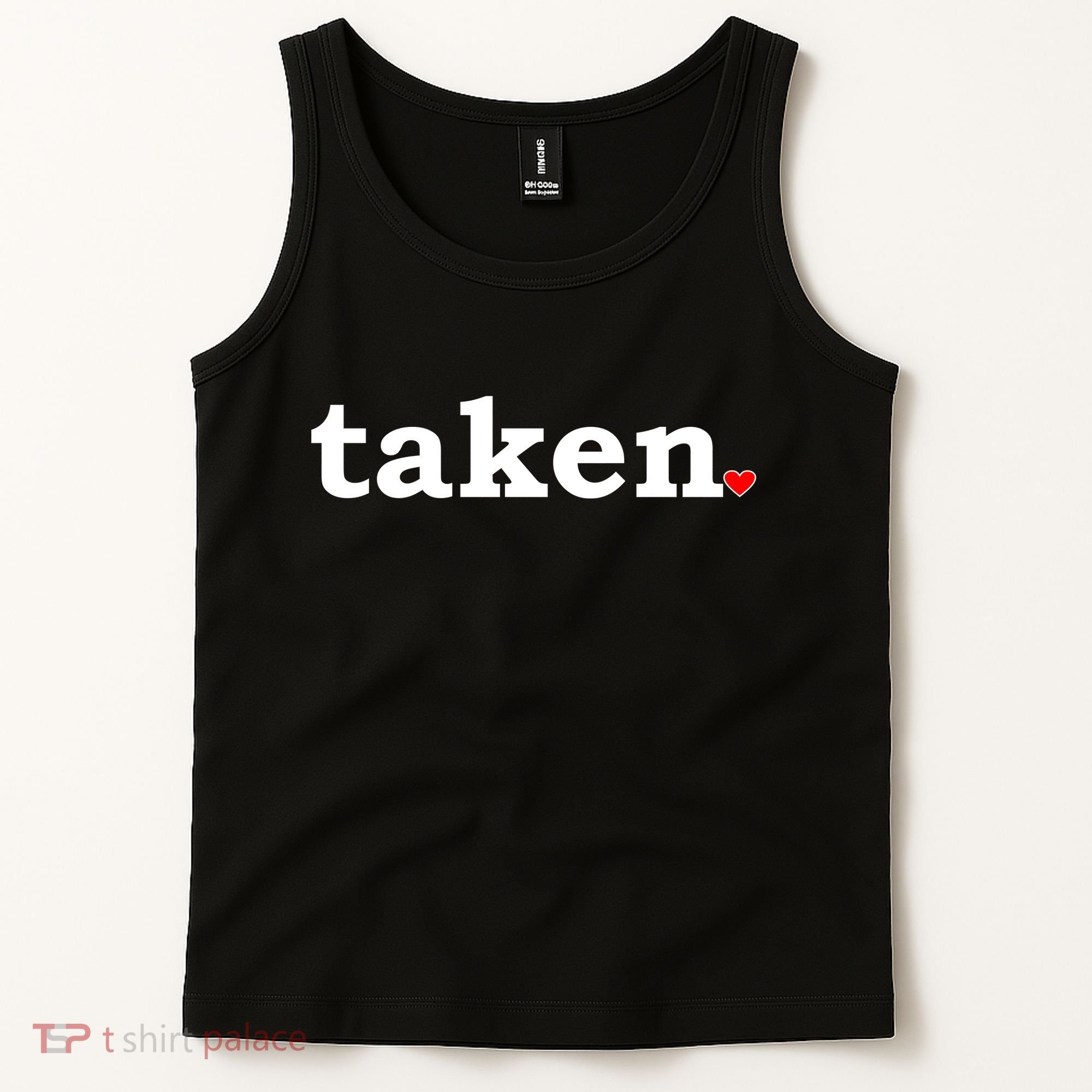 Valentine's Day Relationship Status Taken. Heart Tank Top