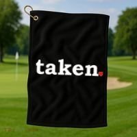 Valentine's Day Relationship Status Taken. Heart Golf Towel thumb 1